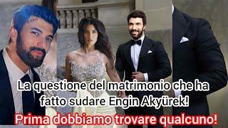 La questione del matrimonio che ha fatto sudare Engin Akyürek! Engin Akyürek: #enginakyürek