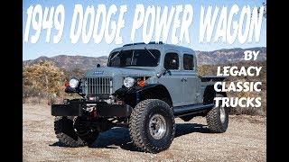 Legacy Classic Trucks 1949 Dodge Power Wagon - Big, Bold, Bad Ass