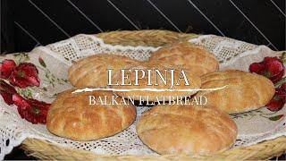 Lepinja (Balkan Flatbread) Soft and fluffy!