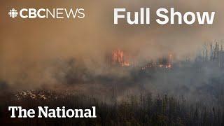 CBC News: The National | 2 dead in Manitoba wildfire