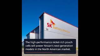 SK온 Secures $15 Trillion Battery Supply Deal with Nissan