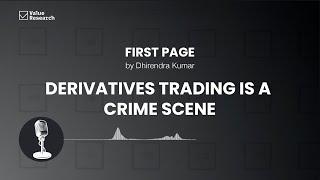 Derivatives Trading: A Crime Scene? SEBI’s Report Exposes Massive Losses for Retail Investors