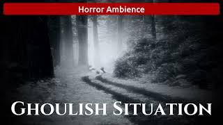 Ghoulish Situation | Tobical Studios (Horror Ambience)