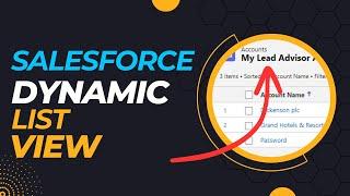 How to Create a Dynamic List View in Salesforce