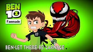 NMT Cartoon | Ben 10 LET THERE BE CARNAGE | Fanmade Transformation