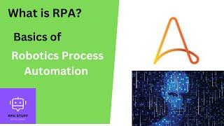 What is Robtic Process Automation(RPA)?|Tutorial 1 | Introduction to RPA