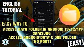 How To Access Data Folder In Android 14/13/12 Samsung || Access Android Data & OBB Folders [No Root]