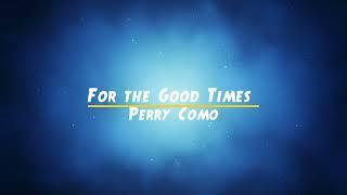 For The Good Times - Perry Como (Robert Duran Song Covers) 1972 #public  #subscribers #perrycomo