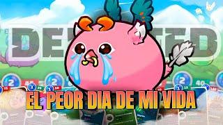  EL PEOR DIA DE MI VIDA ¿DEJO AXIE INFINITY? 