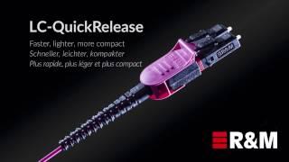 Fast Polarity Exchange for LC Connectors – the LC QuickRelease from R&M