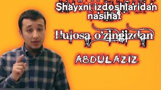 Shayxni Shogirtlaridan Eslatma  Abdulaziz farzand tarbiyasi