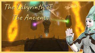 Final Fantasy XIV - Labyrinth of the Ancients - Full Run - Teaching and Learning