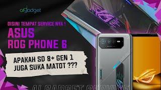 [ BERGARANSI ] Service Asus ROG Phone 6 - Mati Total | Kita Bahas dikit SD 888+ vs 8+ Gen 1