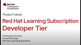 Demo of Red Hat Learning Subscription Developer subscription tier