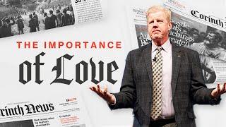 The Importance of Love - Pastor Jonathan Falwell