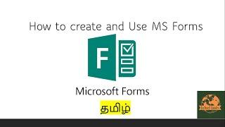 What is Microsoft FORMS - Full Tutorial | தமிழ் | Survey Demo Session