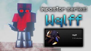 impostor series: Wqlff