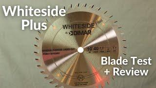 Whiteside Plus 40 Tooth Saw Blade General Purpose / Crosscut Woodworking Tablesaw Blades by Dimar