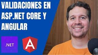 Realizando Validaciones en Angular y ASP.NET Core