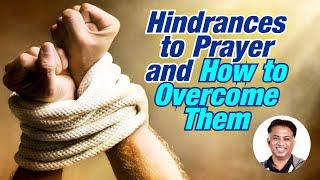 20220510 | KSM | Hindrances to Prayer and How to Overcome Them | Pastor Michael Fernandes