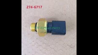 274-6717 2746717 Oil Pressure Sensor For CAT C7 C9 C12 C13 C15