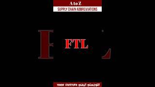 FTL | Supply Chain Abbreviations Explained