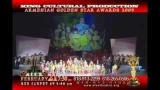 Armenian Golden Star Awards 2009,KING CULTURAL PRODUCTION PRESENTS