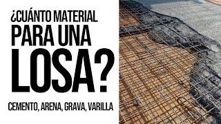 ¿Cuánto MATERIAL necesitas para realizar una LOSA? - Con ejemplo