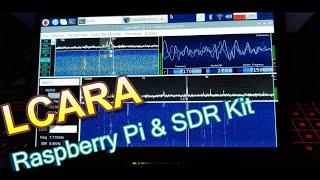 LCARA HAM Radio: Raspberry Pi and SDR Kit