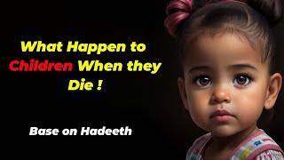 What happens to children when they die! | Hadeeth | Adab Mini