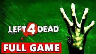 Left 4 Dead 1 Full Walkthrough Gameplay - No Commentary (PC Longplay)