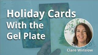 Holiday Cards with the Gel Plate