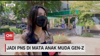 Jadi PNS di Mata Anak Muda Gen Z