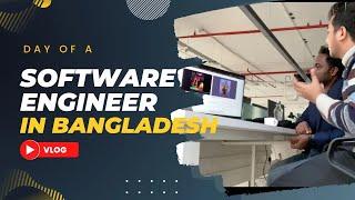 A day of a Software Engineer in Bangladesh || Vlog