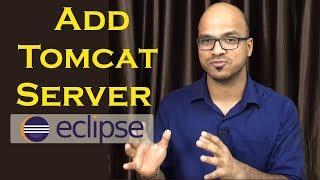 How to Add Tomcat Server in Eclipse IDE Tutorial