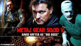 MGSV - If David Hayter Voiced the REAL Big Boss