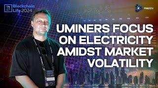 Alexey Melnichuk, Overseas Sales Department of Uminers at Blockchain Life 2024