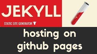 Hosting on Github Pages | Jekyll - Static Site Generator | Tutorial 19