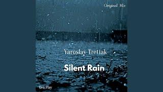 Silent Rain