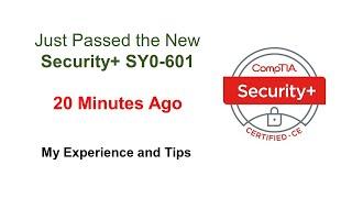 Just Passed the New Security+ SY0-601 20 Minutes Ago, My Experience