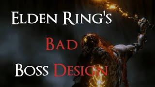 Elden Ring Has Bad Boss Design