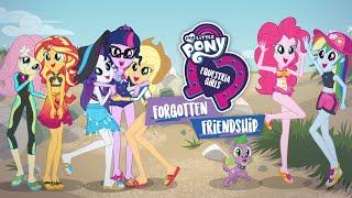 Девочки из Эквестрии  Забытая Дружба Forgotten Friendship  Equestria Girls | На русском