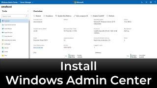 Install Windows Admin Center