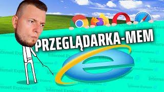 Przeglądarka internetowa, która stała się MEMEM