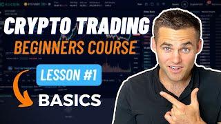 Crypto Trading Course For Beginners - Part 1 [Trading Basics]