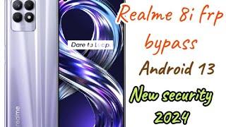 Realme 8i frp bypass android 13 || New security update 2024 || #realme8i #frp #smartphone