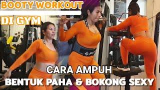 Cara latihan mengencangkan bokong dan mengecilkan paha | Gym