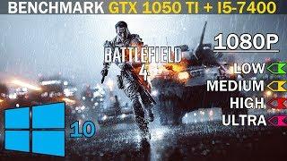 Battlefield 4 | GTX 1050 Ti + i5-7400 | Low vs. Medium vs. High vs. Ultra | 1080p