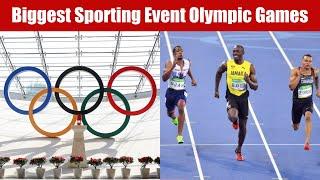 Olympic Games - World's Biggest Sporting Event!