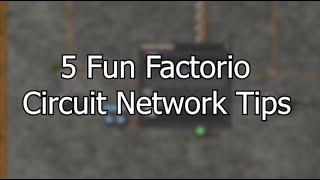 5 Factorio Circuit Network Tips